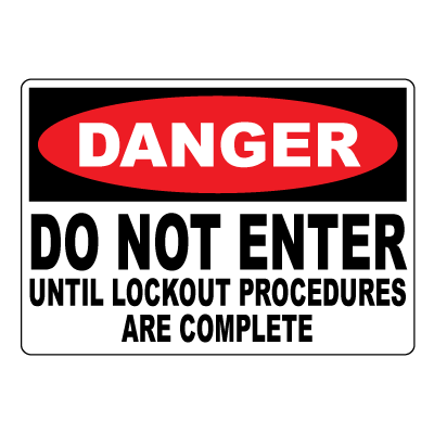 Lockout Facility Signage